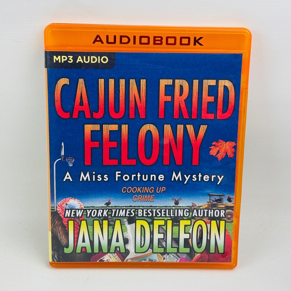Cajun Fried Felony Miss Fortune Series Mystery Audiobook Jana DeLeon MP3 CD